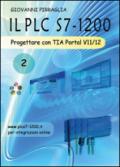 Il PLC S7-1200. Progettare con TIA Portal V11/12. 2.