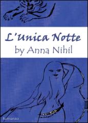 L' unica notte