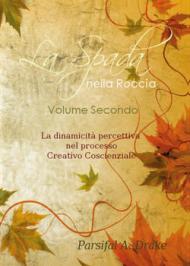 La spada nella roccia vol.2