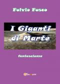 I giganti di Marte