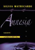 Amnesia. La saga di Ardit vol.1