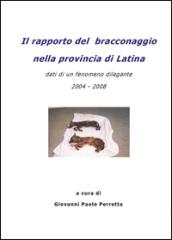 Il rapporto del bracconaggio nella Provincia di Latina