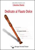 Dedicato al flauto dolce. Gli arpeggi per contralto