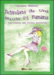 Scivolata su una buccia di banana