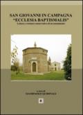 San Giovanni in Campagna «Ecclesia Baptismalis»