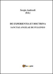 De experientia et doctrina Sanctae Angelae de Fulgineo