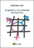 La gestione del detenuto transgender