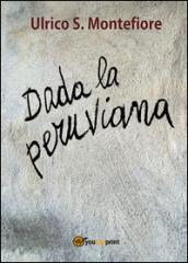 Dada la peruviana