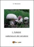 I funghi