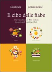 Il cibo delle fiabe