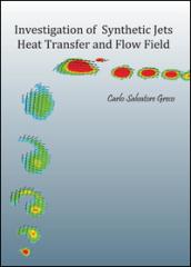 Investigation of synthetic jets heat transfer and flow field