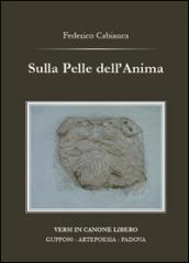 Sulla pelle dell'anima