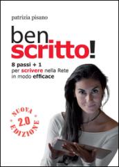 Ben scritto!