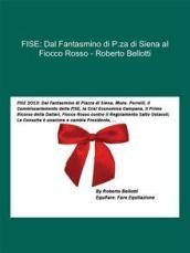 FISE: dal Fantasmino di p.za di Siena al Fiocco Rosso