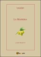 Uggìo. La masseria