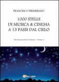 1000 stelle di musica & cinema a 13 passi dal cielo