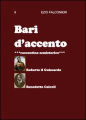 Bari d'accento: 9