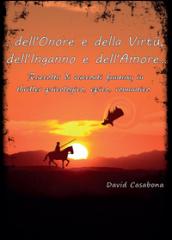 Dell'onore e della virtù, dell'inganno e dell'amore