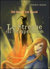 Nei secoli dei secoli: Le streghe di Temperance