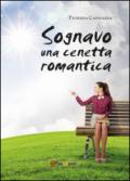 Sognavo una cenetta romantica