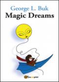 Magic dreams