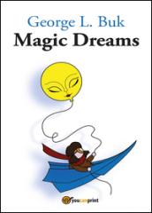 Magic dreams