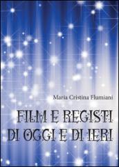 Film e registi di oggi e di ieri