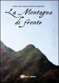 La montagna di fronte