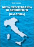 Dieta mediterranea di riferimento (Calabria)