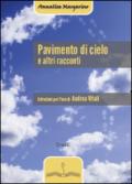 Pavimento di cielo e altri racconti