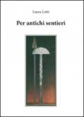 Per antichi sentieri