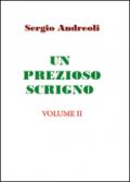 Un prezioso scrigno. 2.