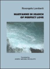 Maryanne in search of perfect love