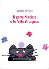 Il gatto Maciste e la bolla di sapone