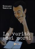 La verità è dei morti