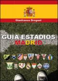 Guia estadios Madrid