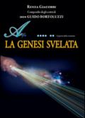 La genesi svelata