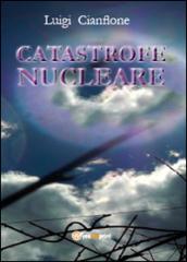 Catastrofe nucleare