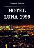 Hotel Luna 1999