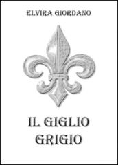 Il giglio grigio