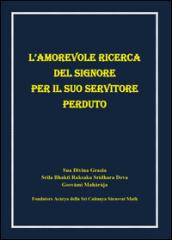 L'amorevole ricerca del signore per il suo servitore perduto