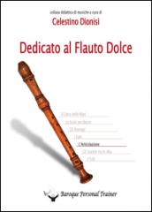 DEDICATO AL FLAUTO DOLCE - L'ARTICOLAZIONE