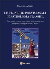 Le tecniche previsionali in astrologia classica