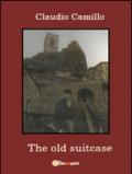 The old suitcase. A journey in the past and the present in Pietracupa's community