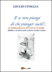 Autobiografia di uno scultore