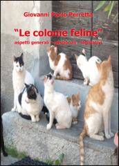 Le colonie feline aspetti generali, gestionali, legislativi