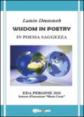 Wisdom in poetry. In poesia saggezza