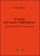 Il versus nel canto V dell'Inferno. L'importanza del ritorno a capo in poesia