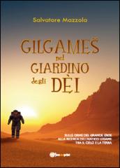 Gilgames nel giardino degli dèi