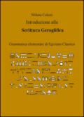 Introduzione alla scrittura geroglifica